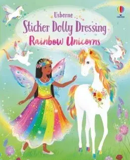 Nalepovačky, vystrihovačky, skladačky Sticker Dolly Dressing Rainbow Unicorns - Fiona Watt,Antonia Miller