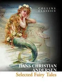 Cudzojazyčná literatúra Selected Fairy Tales - Hans Christian Andersen