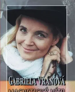 Česká beletria Magnetický vítr - Gabriela Vránová