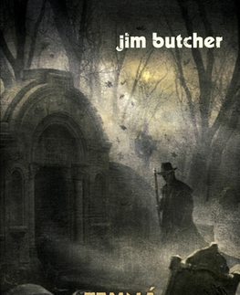 Sci-fi a fantasy Temná hrozba - Jim Butcher