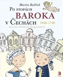 Slovenské a české dejiny Po stopách baroka v Čechách 1648-1740 - Bedřich Martin