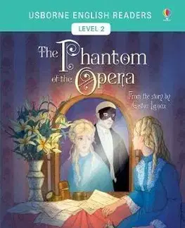 Zjednodušené čítanie Usborne - English Readers 2 - The Phantom of the Opera - Mairi Mackinnon,Elena Selivanova