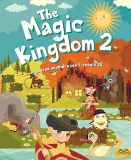 Učebnice a príručky The Magic Kingdom 2 - pracovná učebnica - Eva Lange
