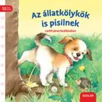 Leporelá, krabičky, puzzle knihy Az állatkölykök is pisilnek - Regina Schwarz