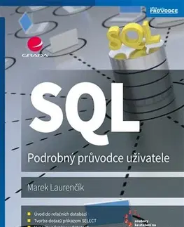 Databázy SQL - Podrobný průvodce uživatele - Marek Laurenčík