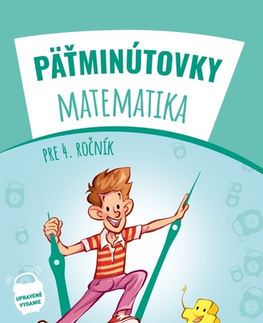 Matematika Pätminútovky matematika - 4.ročník, 3. vydanie - Kolektív autorov