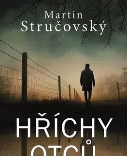 Detektívky, trilery, horory Hříchy otců - Martin Stručovský