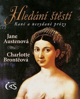 Novely, poviedky, antológie Hledání štěstí - Jane Austenová,Charlotte Bronteová