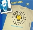 Audioknihy Radioservis Nebojte se klasiky - Smetana (1) CD