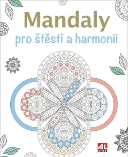 Maľovanky pre dospelých Mandaly pro štěstí a harmonii - Melissa Launay