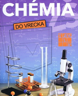 Učebnice pre ZŠ - ostatné Chémia do vrecka - Kolektív autorov
