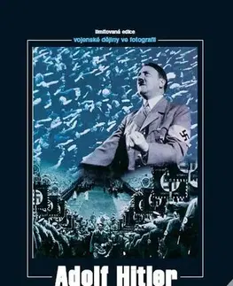 Biografie - ostatné Adolf Hitler