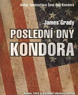 Detektívky, trilery, horory Poslední dny Kondora - James Grady