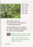 Ekológia, meteorológia, klimatológia Dynamika vývoje pralesovitých rezervací v České republice III. - Tomáš Vrška