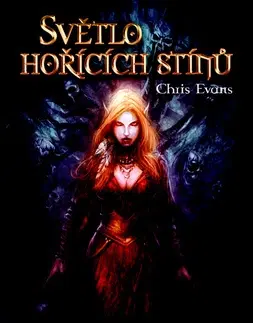 Sci-fi a fantasy Světlo hořících stínů - Chris Evans