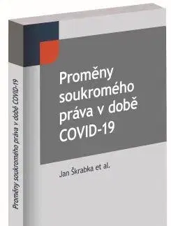 Právo ČR Proměny soukromého práva v době COVID-19 - Jan Škrabka