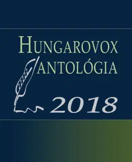 Beletria - ostatné Hungarovox antológia 2018