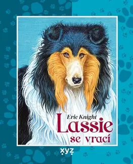 Pre deti a mládež - ostatné Lassie se vrací - Eric Knight,Natalia Yarova