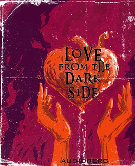 Jazykové učebnice - ostatné Audioberg Love from the Dark Side