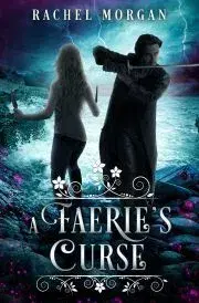 V cudzom jazyku A Faerie's Curse - Morgan Rachel