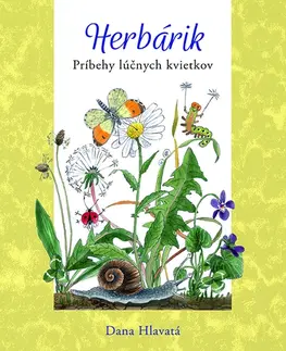 Príroda Herbárik - Príbehy lúčnych kvietkov - Dana Hlavatá