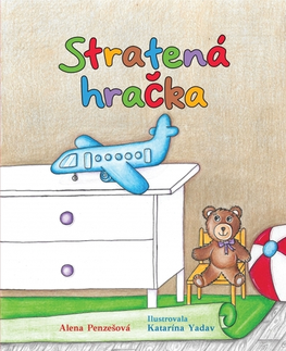 Leporelá, krabičky, puzzle knihy Stratená hračka - Alena Penzešová,Katarína Yadav