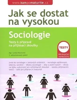 Učebnice pre SŠ - ostatné Jak se dostat na vysokou Sociologie - Lenka Hlavicová