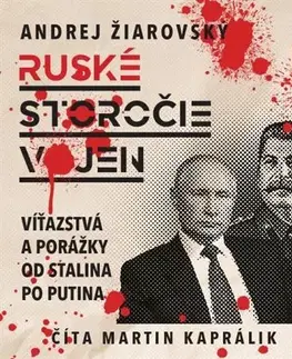 Audioknihy Wisteria Books Storočie ruských vojen - audiokniha
