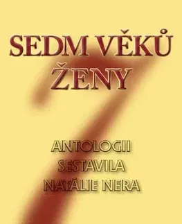 Poézia - antológie Sedm věků ženy - Natálie Nera