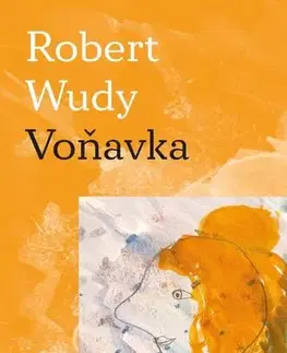 Česká poézia Voňavka - Robert Wudy