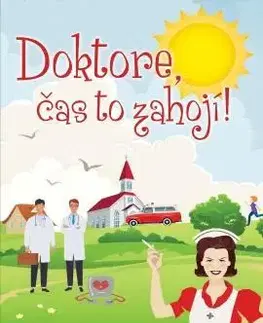 Humor a satira Doktore, čas to zahojí! - Patrick Taylor