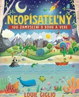 Náboženská literatúra pre deti Neopísateľný - Louie Giglio,Nicola Andersonová