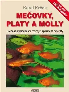 Akvárium Mečovky, platy a Molly - Karel Krček
