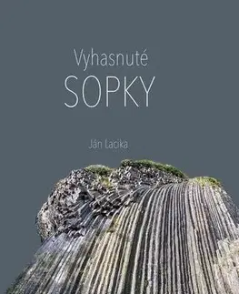 Geografia - ostatné Vyhasnuté sopky - Ján Lacika