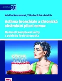 Medicína - ostatné Asthma bronchiale a chronická obstrukční plicní nemoc - Kateřina Neumannová,Vítězslav Kolek