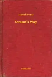 Svetová beletria Swann's Way - Marcel Proust