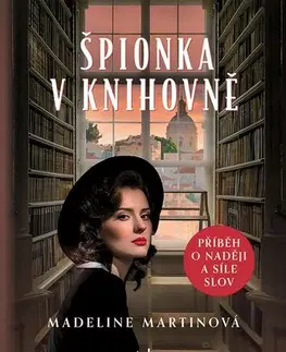 Historické romány Špionka v knihovně - Madeline Martin