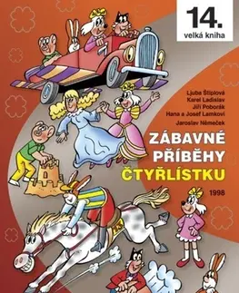 Komiksy Zábavné příběhy Čtyřlístku - Kolektív autorov