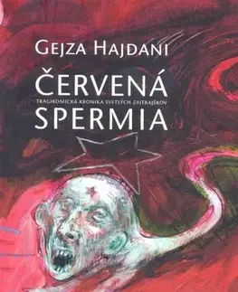Slovenská beletria Červená spermia - Hajdani Gejza