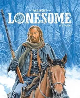 Komiksy Lonesome 2: Rufiáni - Swolfs Yves