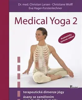 Joga, meditácia Medical Yoga 2 - Eva Hager-Forstenlechner,Christian Larsen,Christiane Wolff