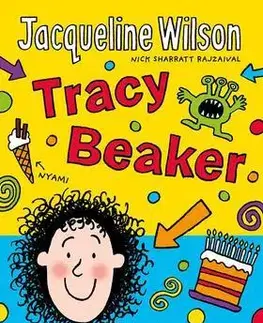 Dobrodružstvo, napätie, western Tracy Beaker - Jacqueline Wilson