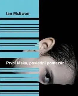 Detektívky, trilery, horory První láska, poslední pomazání - 2.vydání - Ian McEwan