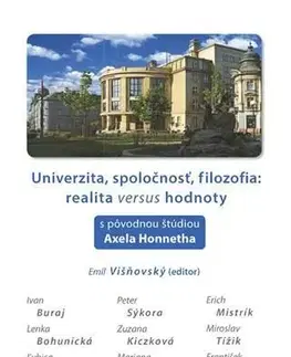 Filozofia Univerzita, spoločnosť, filozofia: realita versus hodnoty - Emil Višňovský