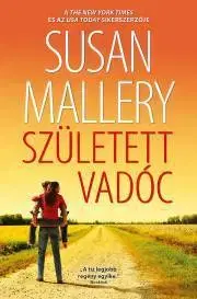 Romantická beletria Született vadóc - Susan Malleryová