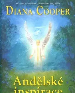Ezoterika - ostatné Andělské inspirace - Diana Cooper