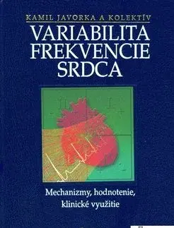 Medicína - ostatné Variabilita frekvencie srdca - Kamil Javorka