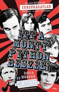 Divadlo - teória, história,... Itt a Monty Python beszél! - David Morgan