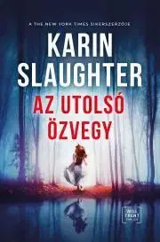 Detektívky, trilery, horory Az utolsó özvegy - Karin Slaughter