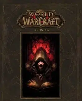 Sci-fi a fantasy World of WarCraft - Kronika 1 - Kolektív autorov